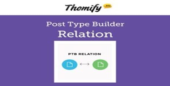 Themify Post Type Builder Relation Addon