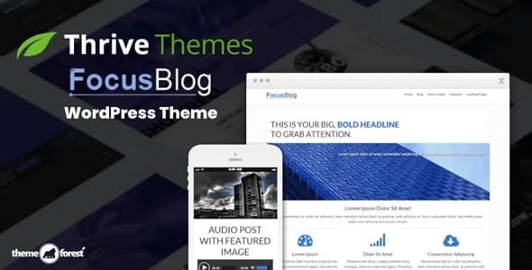 Thrive Themes Focusblog WordPress Theme