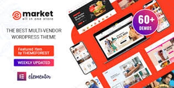 eMarket – All-in-One Multi Vendor MarketPlace Elementor WordPress Theme